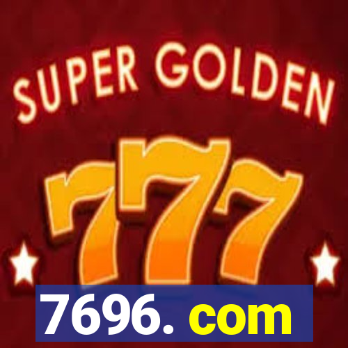 7696. com